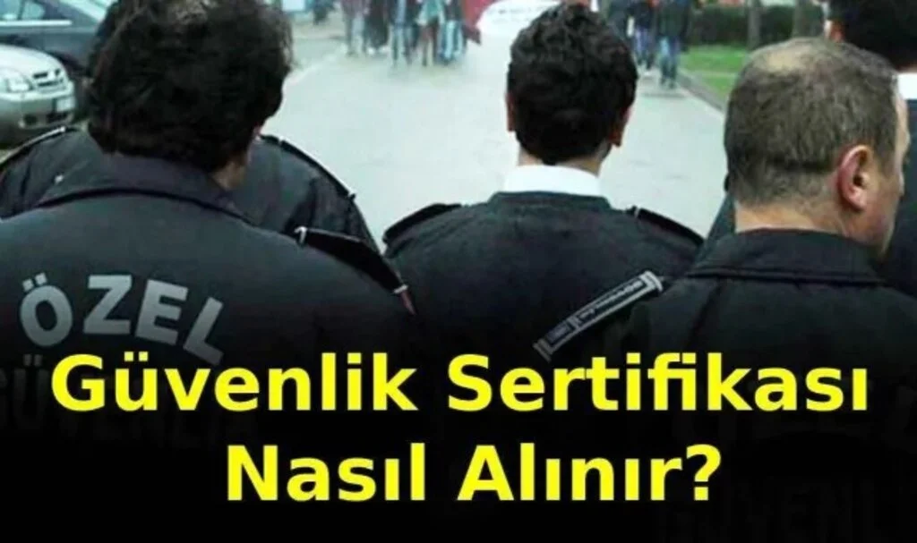 Silahlı Güvenlik Sertifikası Nasıl Alınır