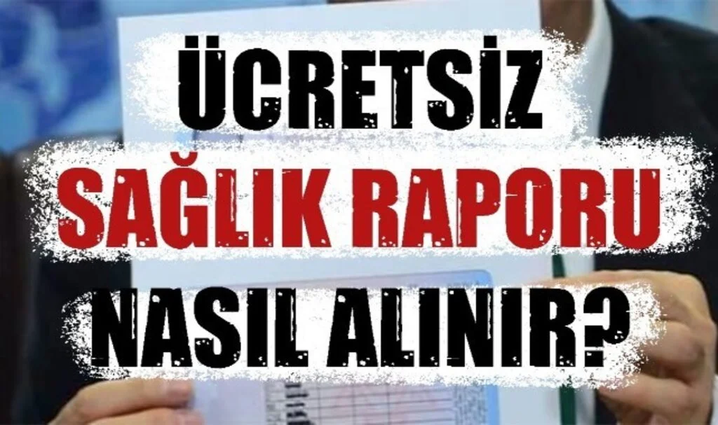 Aile Hekiminden Sağlık Raporu Nasıl Alınır