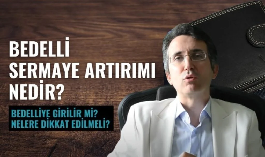 Bedelli Sermaye Artırımına Nasıl Katılınır