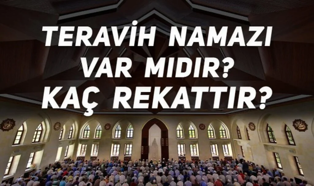Cemaatle Teravih Namazı Nasıl Kılınır