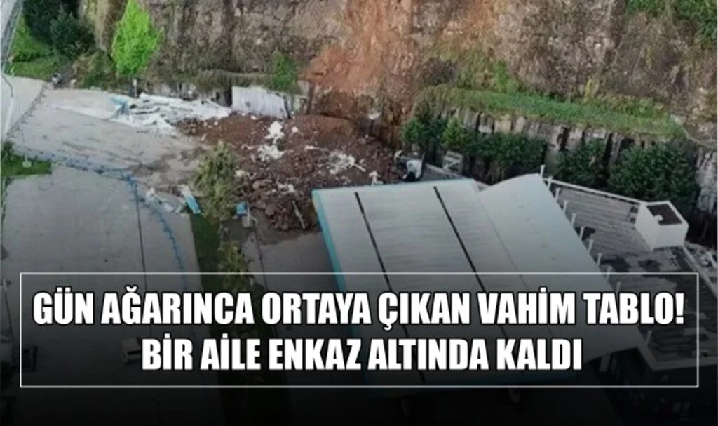 Gün Ağarınca Ortaya Çıkan Vahim Tablo! Bir Aile Enkaz Altında Kaldı
