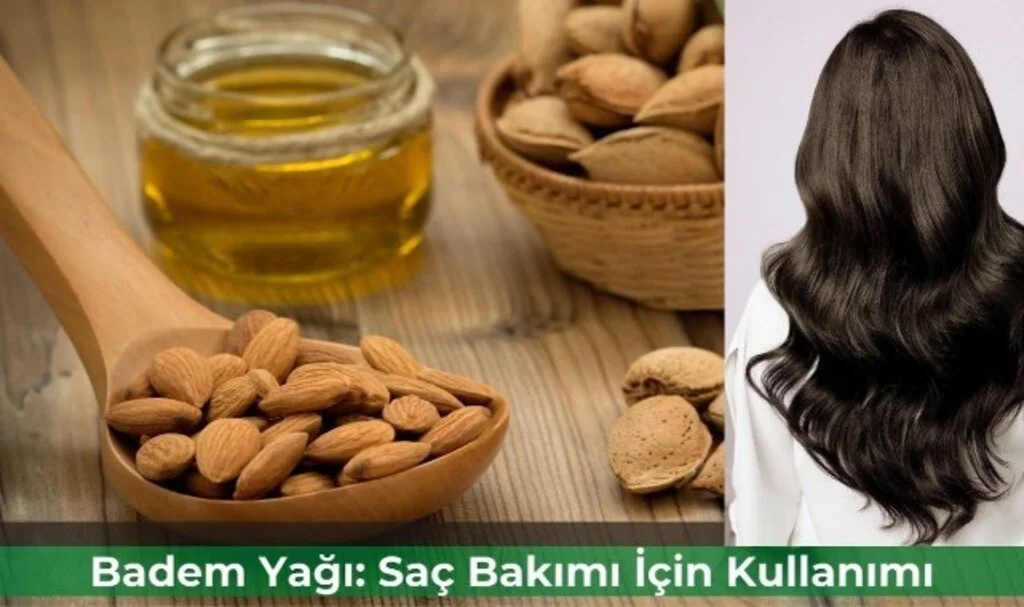 Tatlı Badem Yağı Saça Nasıl Uygulanır