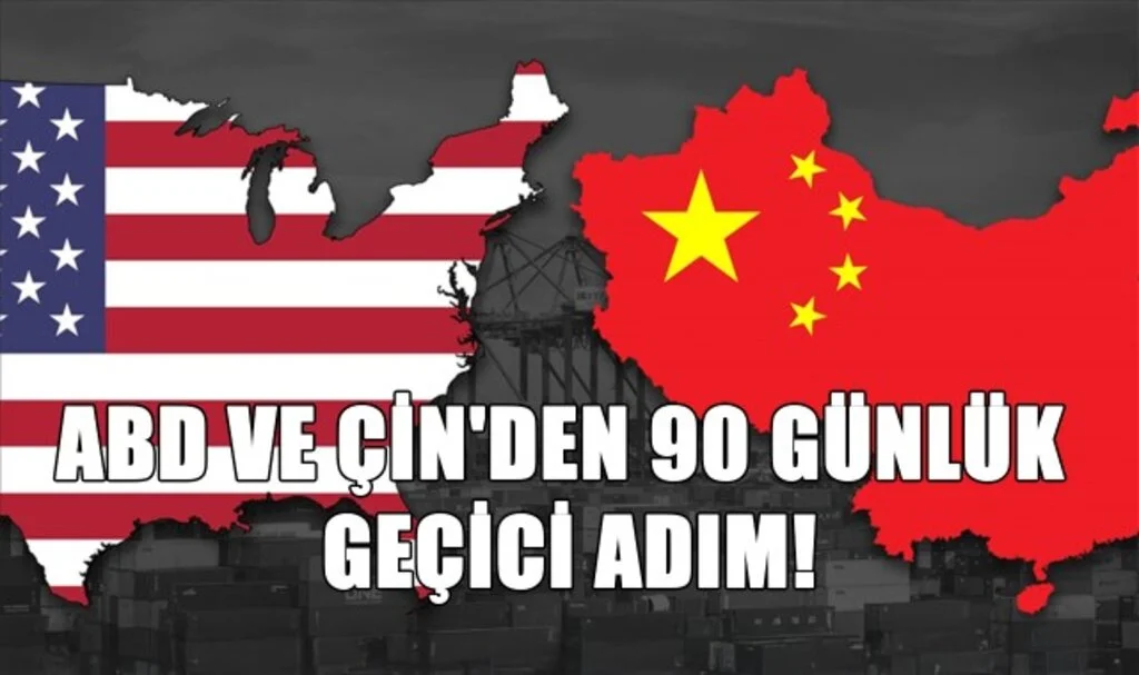 Gerilim Azalıyor mu? ABD ve Çin'den Geçici Vergi İndirimi Kararı
