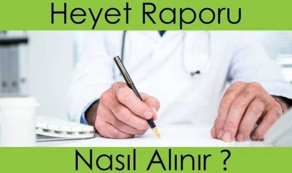 Psikiyatriden Heyet Raporu Nasıl Alınır
