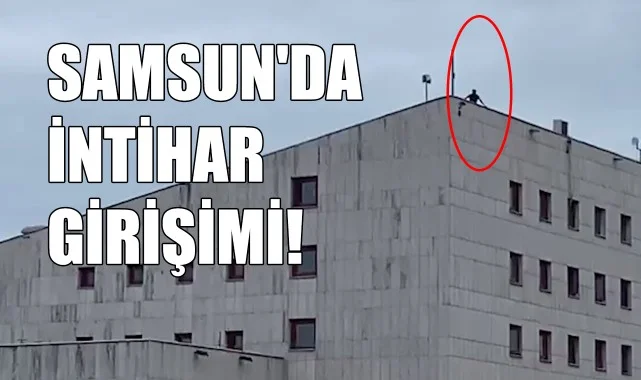 Samsun AKM'de İntihar Girişimi! Ekipler Sevk Edildi