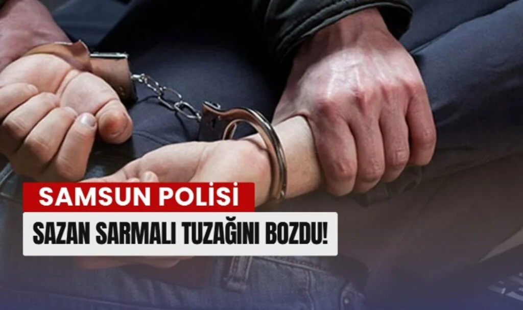 Samsun Polisi "Sazan Sarmalı" Tuzağını Bozdu! 475 Bin TL Kurtarıldı