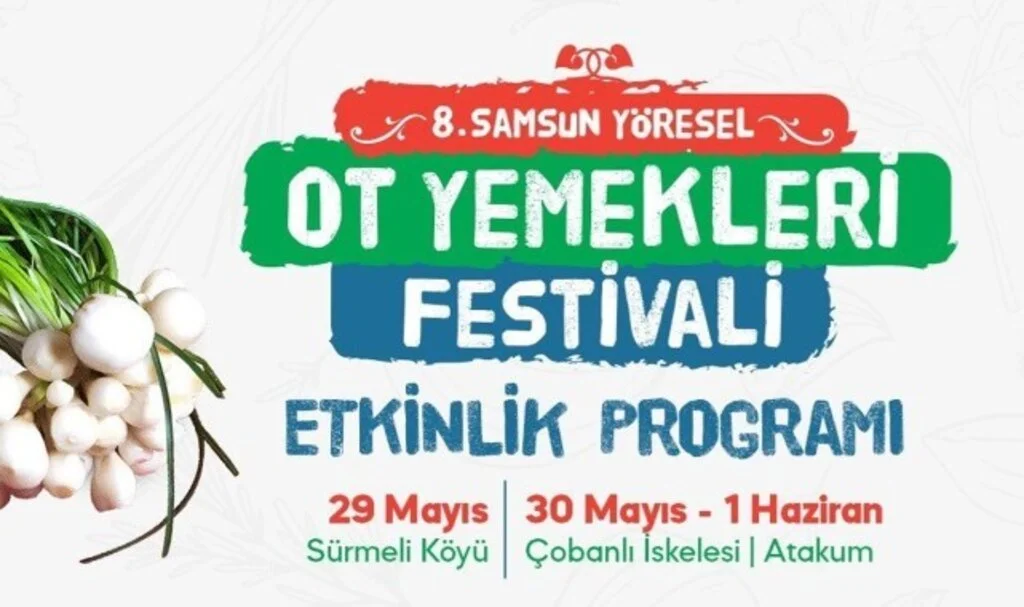 Samsun Yöresel Ot Yemekleri Festivali İçin Geri Sayım Başladı