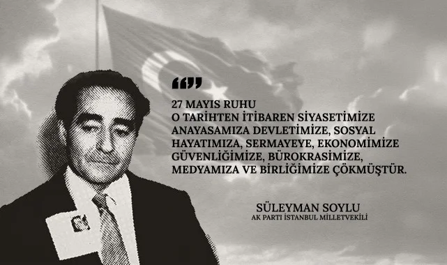 Süleyman Soylu: "27 Mayıs, Darbelerin ve Tüm Kötülüklerin Anasıdır!"