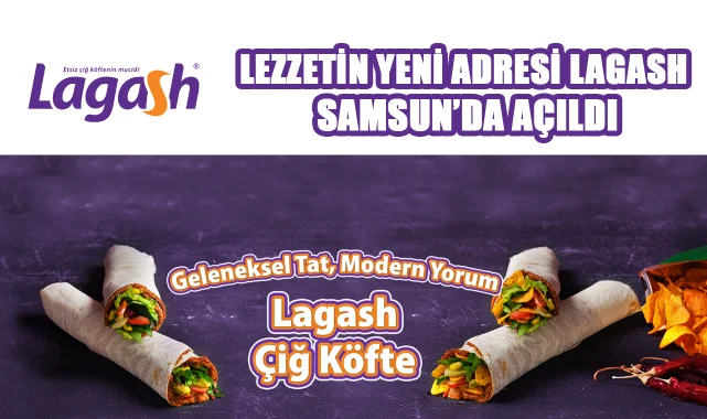 Türkiye'nin En Sevilen Çiğ Köfte Markası Lagash Artık Atakum'da!