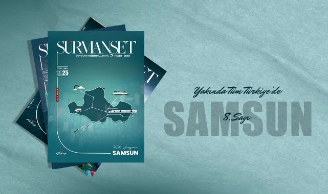 2026 Vizyonu Samsun: Yatırımlar, Projeler ve Gelecek Hedefleri Tek Dergide