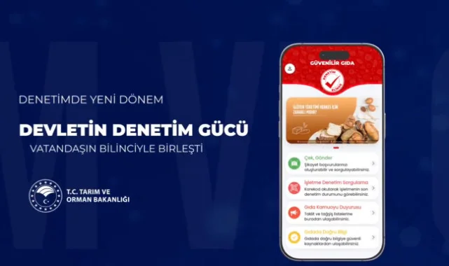 "Güvenilir Gıda" Mobil Uygulaması Kullanıma Sunuldu