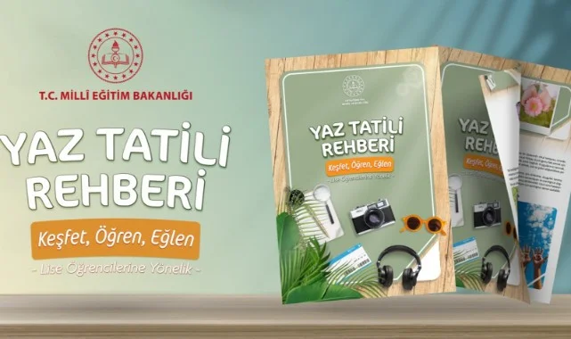 MEB Ortaöğretim Öğrencileri İçin Yaz Tatili Rehberi Yayımladı