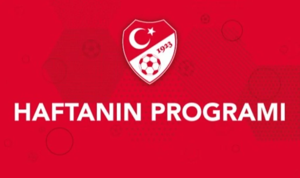 Futbol’da Haftanın Programı