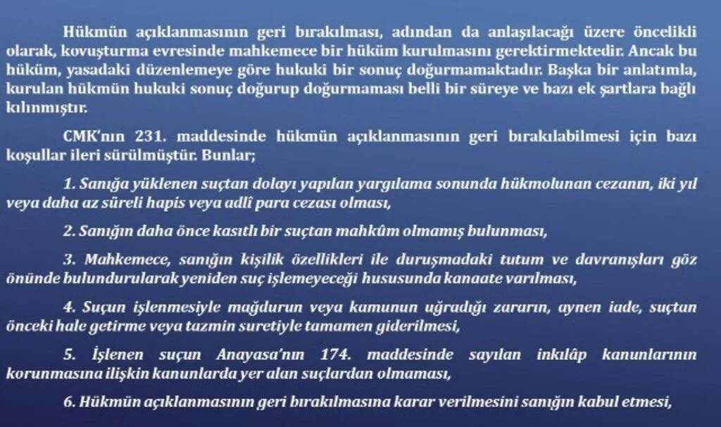 Hükmün Açıklanmasının Geri Bırakılması Nedir