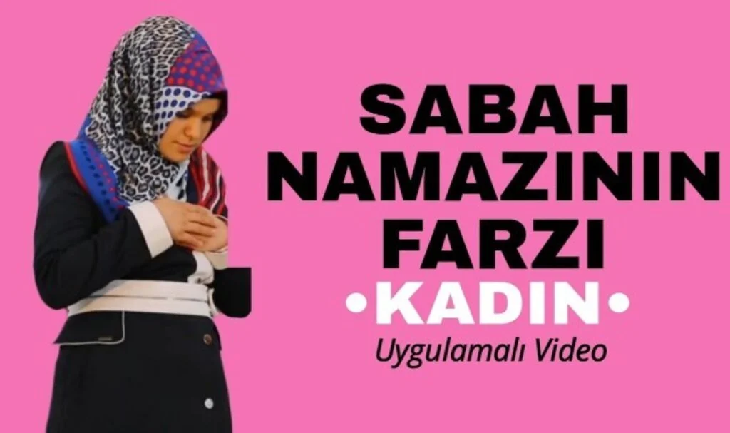 Sabah Namazı Nasıl Kılınır? (Kadınlar)