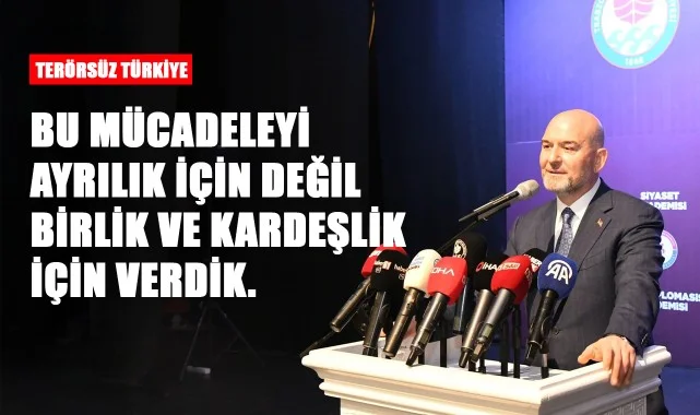 Süleyman Soylu: "Bugün Güçlü ve Büyük Bir Türkiye Var!"