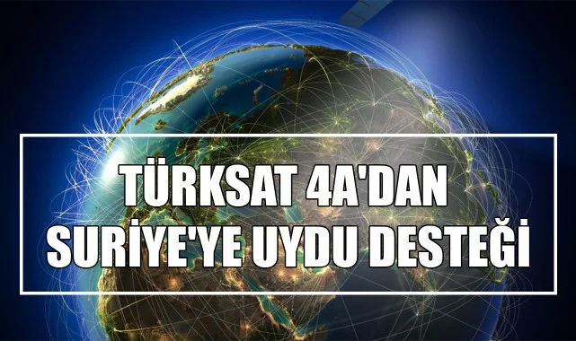 Türksat 4A'dan Suriye'ye Uydu Desteği