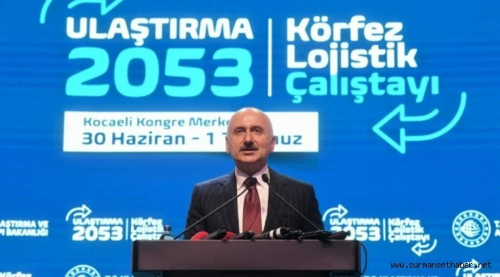 ULAŞTIRMA VE ALTYAPI BAKANI KARAİSMAİLOĞLU: BU YILIN İLK YARISINDA HEM ELLEÇLENEN YÜK HEM DE KONTEYNER MİKTARI ARTTI
